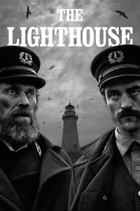 The Lighthouse (2019 film) .